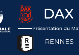 J9 : Dax - Rennes : Présentation du match